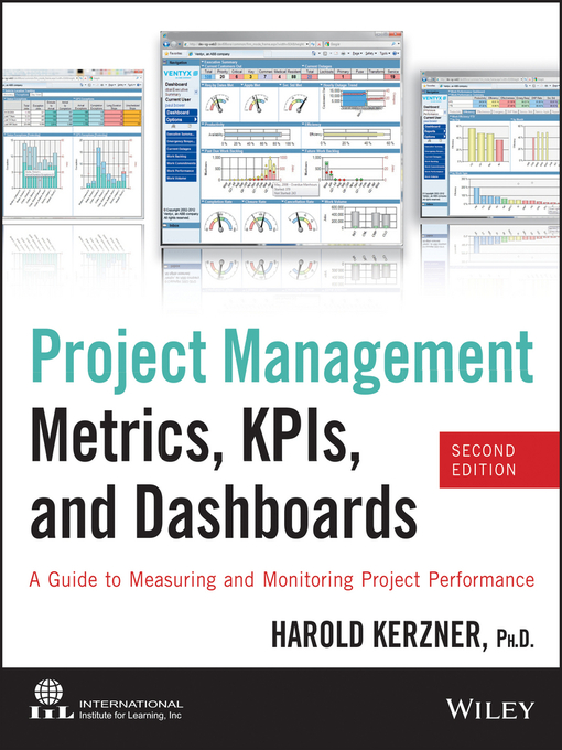 Title details for Project Management Metrics, KPIs, and Dashboards by Harold Kerzner - Available